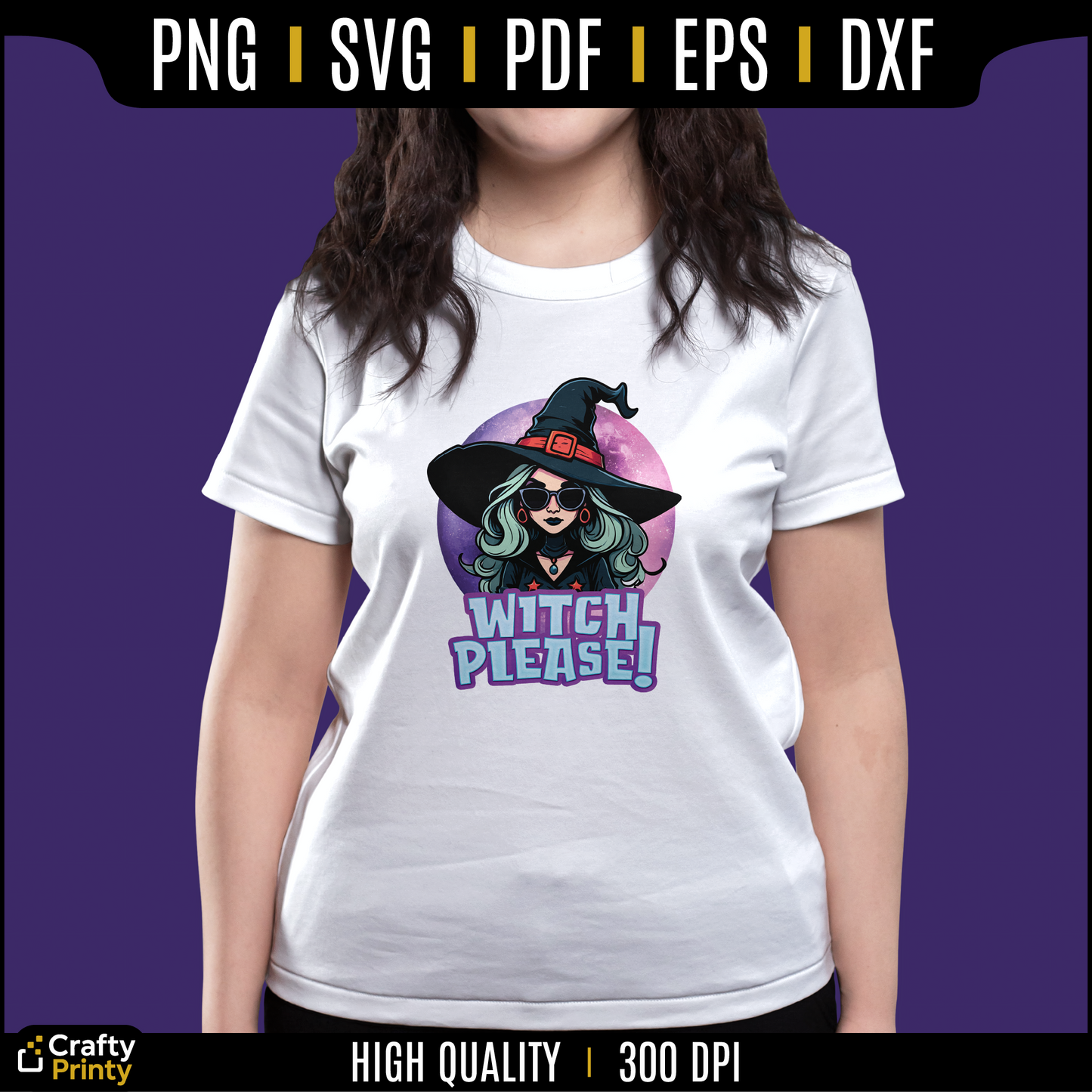 Witch Please SVG | Funny Halloween Quote Cut File for Cricut & Silhouette | Spooky Humor SVG